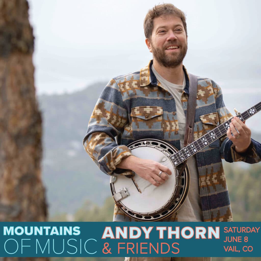 Dispatch | Andy Thorn & Friends @ Mountains of Music